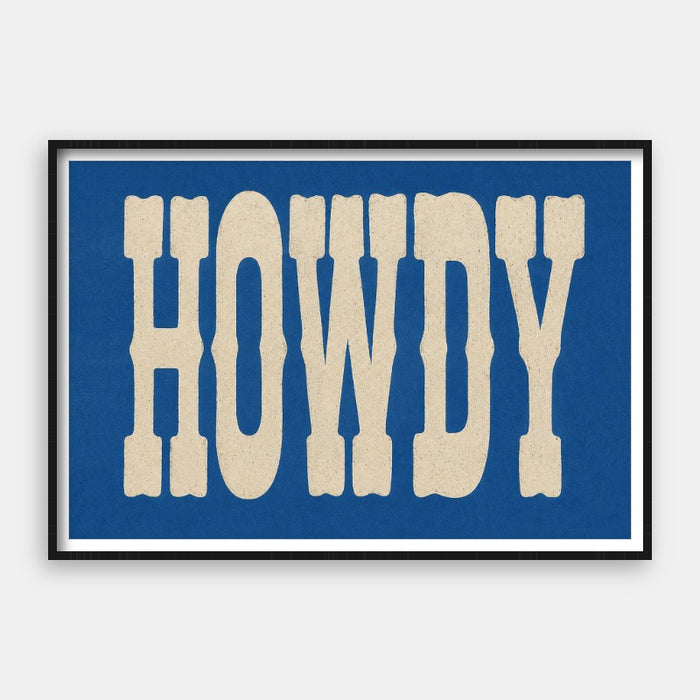 Howdy — Art Print Horizontal #01