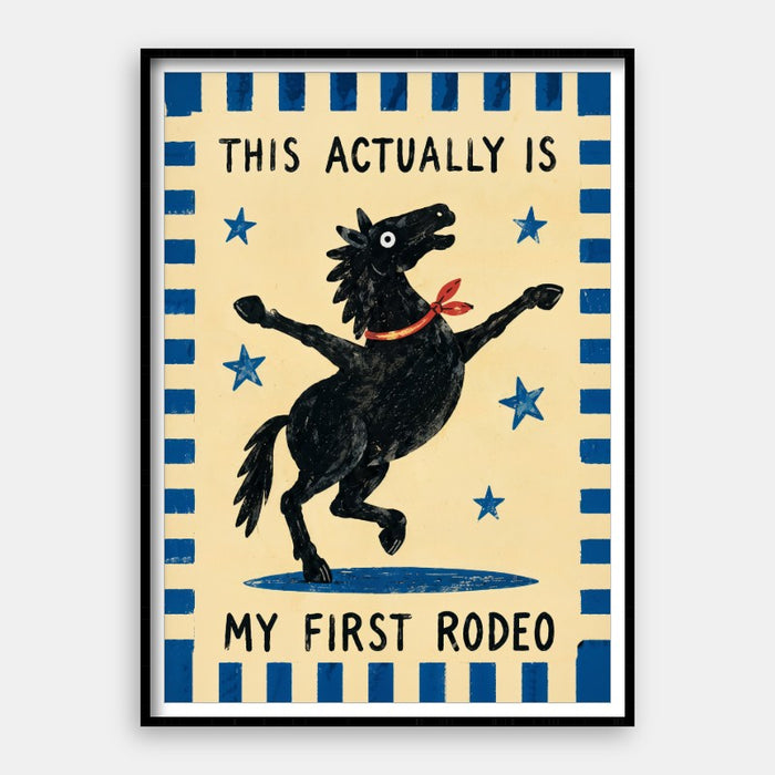 My First Rodeo — Art Print Vertical #01