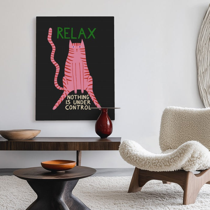 Nothing Is Under Control Canvas — Canvas Vertical #02