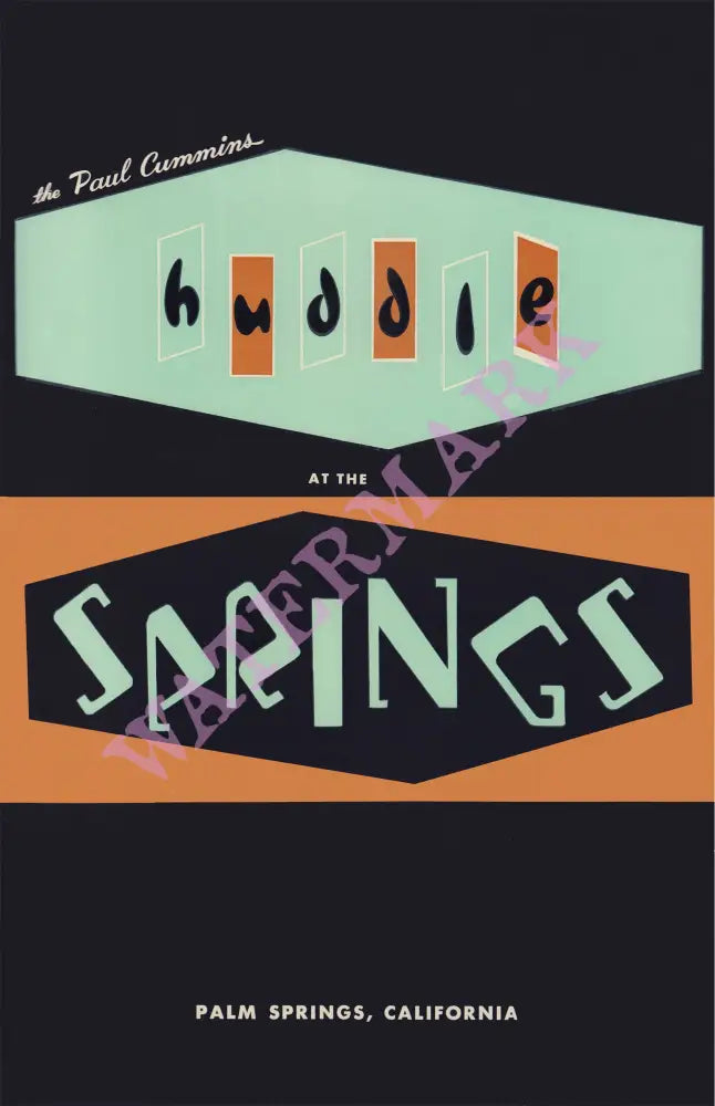 The Paul Cummins Huddle at the Springs, Palm Springs, California 1970s | Vintage Menu Art - cover