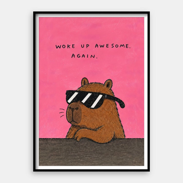 Woke Up Awesome — Art Print Vertical #01
